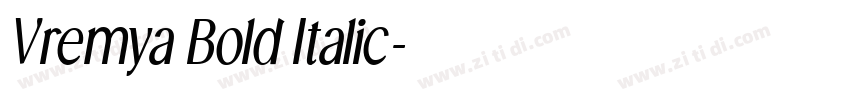 Vremya Bold Italic字体转换